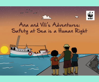 Ana and Vili’s Adventures: Safety at Sea is a Human Right