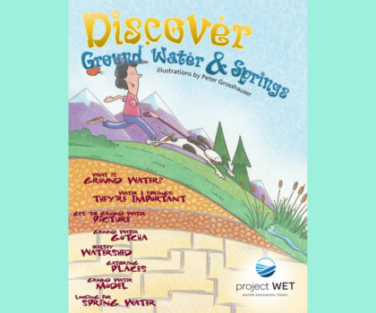 Discover Ground Water and Springs
