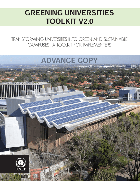 Greening Universities Toolkit V2.0: Transforming Universities into Green and Sustainable Campuses