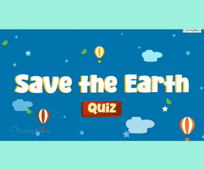 Save the Earth: Quiz for Kids